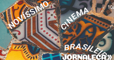 Novíssimo Cinema Brasileiro: Mostra do CinUSP